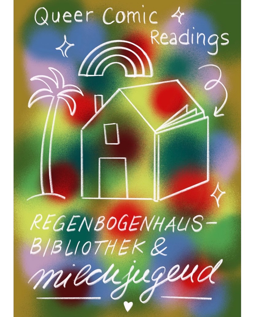 Queer Comic Readings – Regenbogenhaus - Bibliothek & Milchjugend